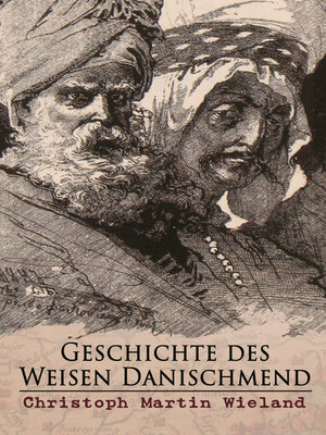 cover image of Geschichte des Weisen Danischmend